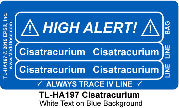 Line Tracing Label - Cisatracurium - TL-HA197 (1,000 Labels)