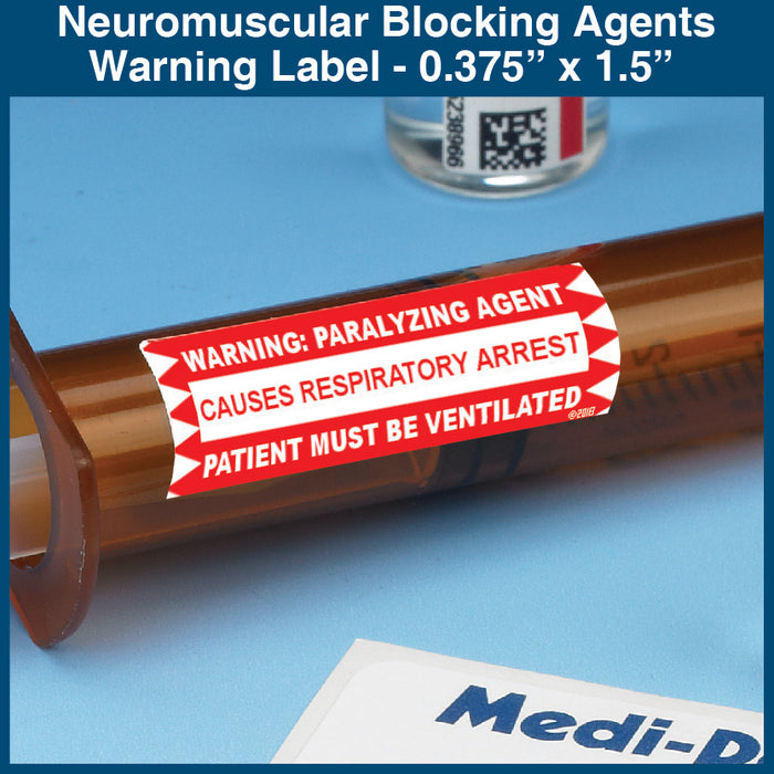 Auxiliary Label - Neuromuscular Blocking Agents Warning Label 0.375 x 1.5 (1,000 Labels)
