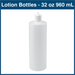 Lotion Bottles - 32 oz - 960 mL (36 Bottles)