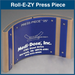 Roll-E-ZY Press Piece 