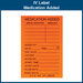 IV Label - Medication Added - 2" x 3" (1,000 Labels)