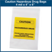 Caution Hazardous Drug Bags