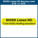 NIOSH Listed HD Warning Label, 5/16" x 1 9/16" (1,000 Labels)