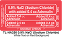 Line Tracing Label - 0.9% NaCl (Sodium Chloride) - TL-HA250 (1,000 Labels)