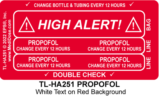 Line Tracing Label - PROPOFOL CHANGE EVERY 12 HOURS - TL-HA251 (1,000 Labels)