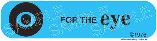 Auxiliary Label - For the Eye (1,000 Labels)