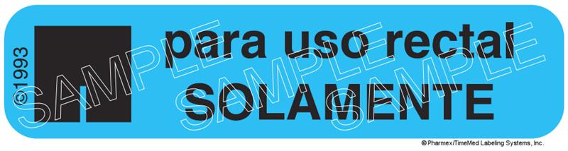 Auxiliary Label - Para Uso Rectal Solamente (1,000 Labels)