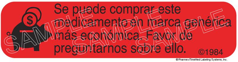 Auxiliary Label - Se Puede Camprar Este Medicamento En Marca Generica (1,000 Labels)