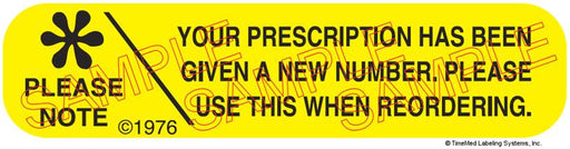 Auxiliary Label - Prescription Has Been Given a New Number (1,000 Labels)