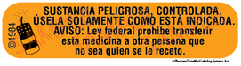 Auxiliary Label - SUSTANCIA PELIGROSA CONTROLADA USELA SOLAMENTE COMO ESTA INDICADA-1 (1,000 Labels)