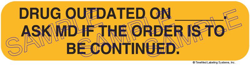 Auxiliary Label - Drug Outdated on ___ (1,000 Labels)