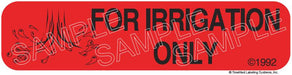 Auxiliary Label - For Irrigation Only (1,000 Labels)