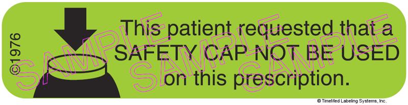 Auxiliary Label - Safety Cap Not Be Used (1,000 Labels)