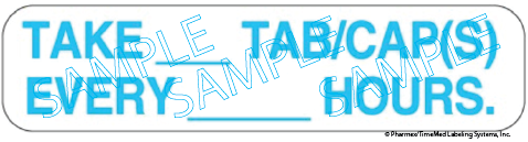 Auxiliary Label - Take Tab/Cap(s) Every Hours (1,000 Labels)