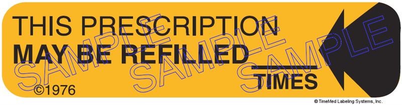 Auxiliary Label - Prescription May be Refilled ___ Times (1,000 Labels)