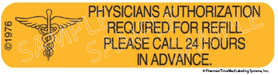 Auxiliary Label - Physicians Authorization Required (1,000 Labels)