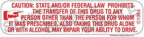 Auxiliary Label - Law Prohibits Transfer - May Impair Ability to Drive (1,000 Labels)