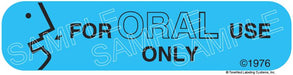Auxiliary Label - For Oral Use Only (1,000 Labels)