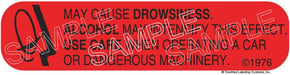 Auxiliary Label - May Cause Drowsiness - Alcohol (1,000 Labels)
