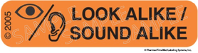 Auxiliary Label - Sound Alike / Look Alike (1,000 Labels)
