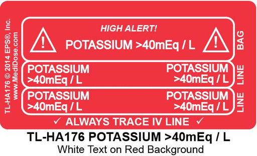 Line Tracing Label - POTASSIUM >40mEq / L  - TL-HA176 (1,000 Labels)